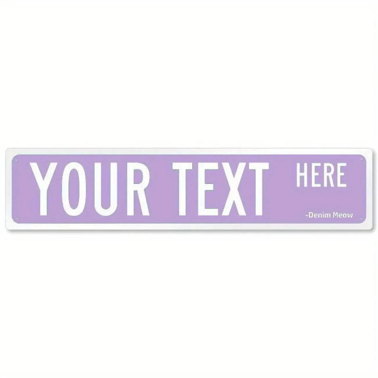 Personalized Customizable Metal Sign