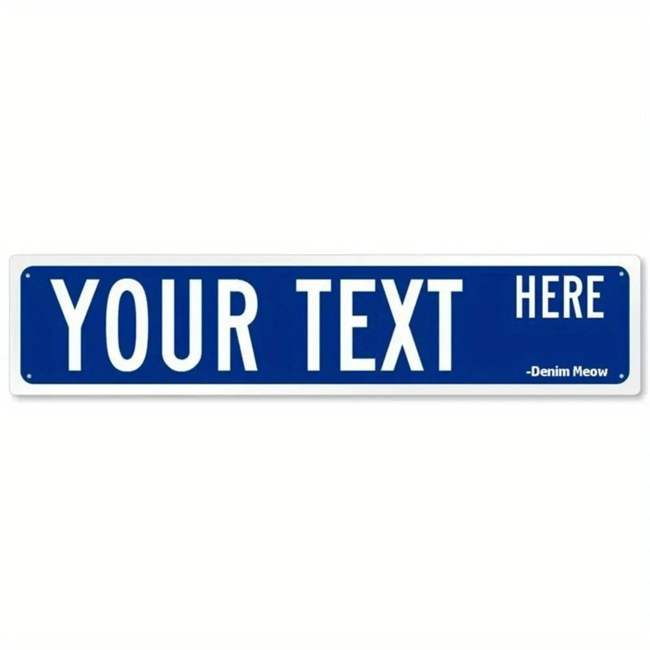 Personalized Customizable Metal Sign