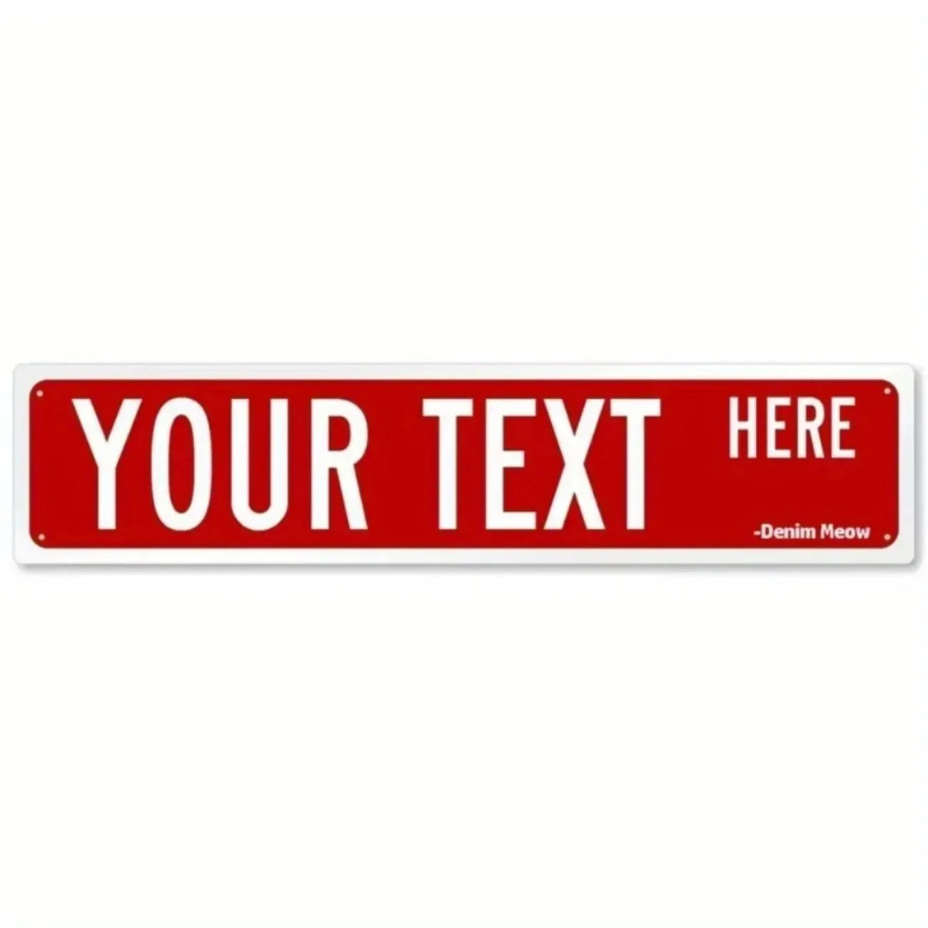 Personalized Customizable Metal Sign