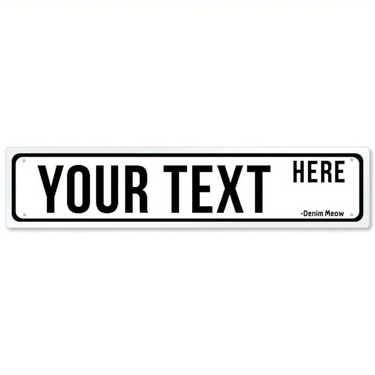 Personalized Customizable Metal Sign